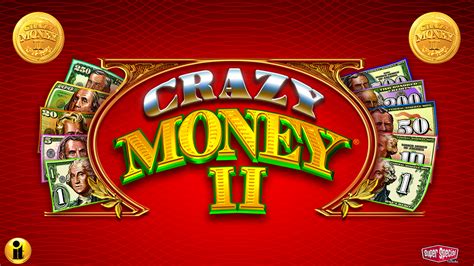 crazy money 2 free slots